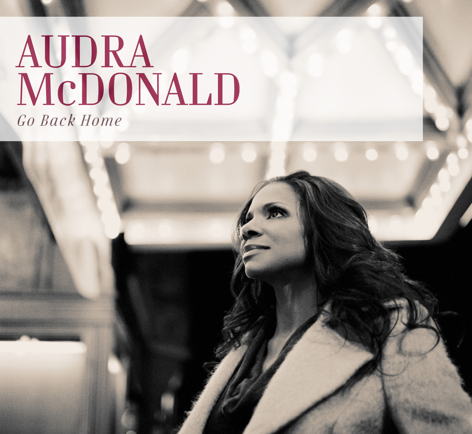 Audra McDonald go back home Audra McDonald go back home